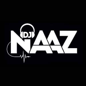 Dj Naaz