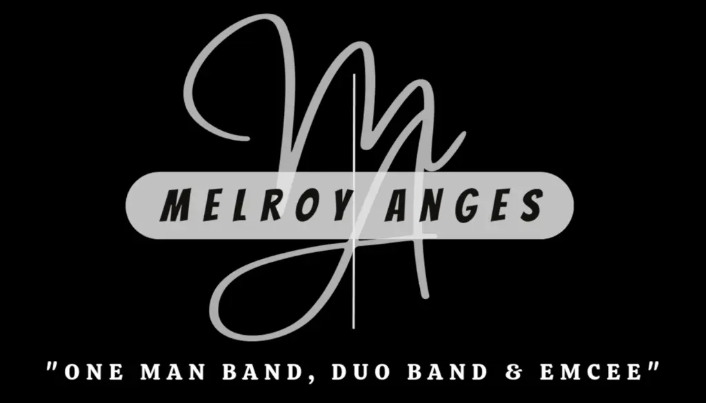 Melroy Anges One Man Band & Emcee